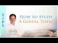 How to study a gospel topic in scripture notes