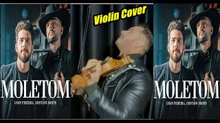 Luan Pereira ft. @GustavoMioto - Moletom / Violino Cover