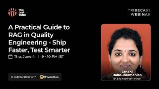 RAG in Quality Engineering: Ship Faster, Test Smarter | Janani Balasubramanian screenshot 4