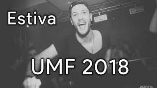 Estiva - Live @ Ultra Music Festival, UMF Miami 2018 (Live Tracklist)