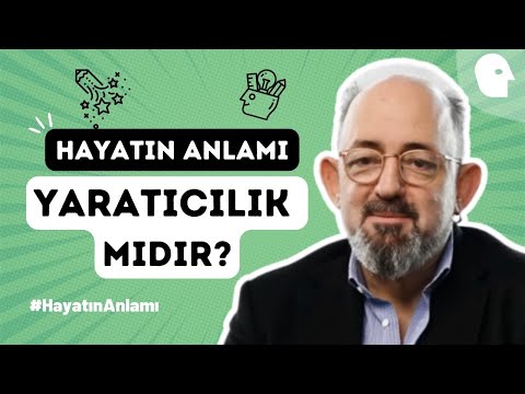 Sinan Canan ile Hayatın Anlamı: Yaratıcılık mıdır? - ''Bizi rahatsız etmeyen şey bizi dönüştürmez!”