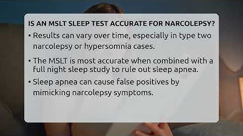 Is An MSLT Sleep Test Accurate For Narcolepsy? - Sleep Apnea Support Network