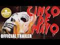 Cinco De Mayo 🎥 Killer Teacher’s Bloody Revenge | Slasher Horror | OFFICIAL TRAILER
