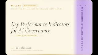 AI Decision Intelligence for Leaders: Key Performance Indicators for AI Governance