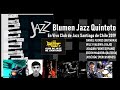 Blumen Jazz quinteto Club de Jazz 2019, Daniel Flores,Willy Valdivia,Joaquín Fuentes,Edzon Maqueira,