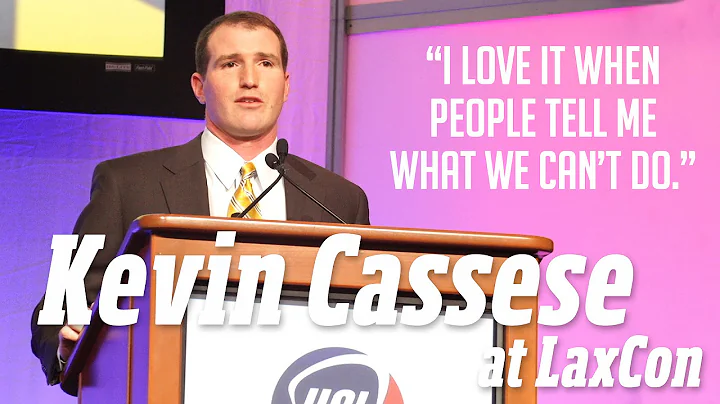 Kevin Cassese at LaxCon: What We Can't Do