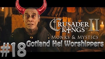 Crusader Kings 2: Monks & Mystics - Got Hel? #18