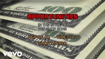 Pet Shop Boys - Opportunities (Let