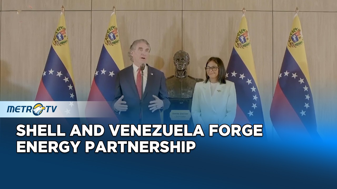 Venezuela Signs Major Shell Energy Agreements in Caracas
