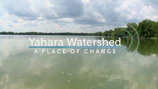 Yahara Watershed: A Place of Change