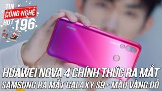 Huawei Nova 4 chính thức được ra mắt | Tin Công Nghệ Hot Số 196