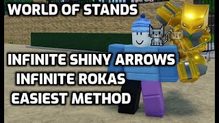 How to get INFINITE Shiny Arrows & Rokas in World of Stands