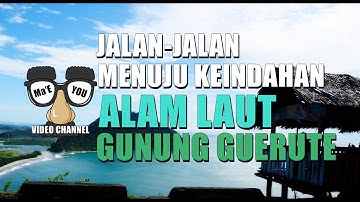 Jalan-jalan Menuju Keindahan Laut Gunung Geurute. Aceh Jaya