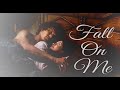 Jamie & Claire - Fall On Me