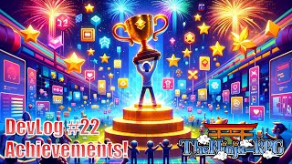 Game Dev Diary #22 - Unlocking Achievements Net Worth