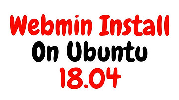 How To Install Webmin On Ubuntu 18.04