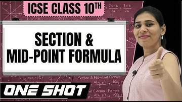 Section & Mid-Point Formula | ICSE Class 10 Maths One Shot | 2026 Board Exam