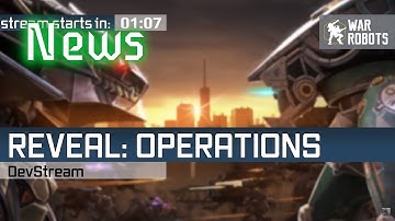 War Robots News - Update 5.3 Dev Stream (Operations and Leech) - August 16, 2019