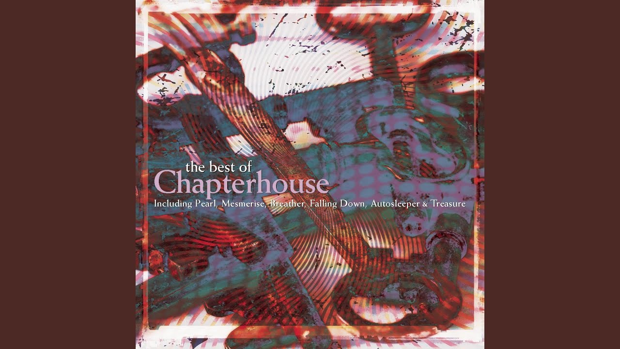 ポップス+ロック(洋楽) Chapterhouse/Folling Down Falling Down - YouTube