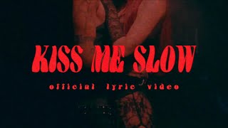VANÈS - Kiss Me Slow (Official Lyric Video)