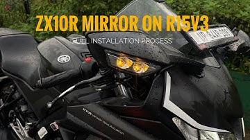 Yamaha R15 V3 Gets ZX10R Mirrors | Full Installation Process and price 