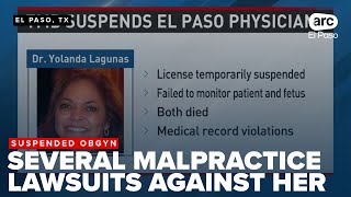 El Paso OBGYN license suspended over claims of failing care standards in fetal deaths