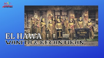 El Hawa - Wanita Dan Kecantikan (Official Music Video)