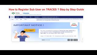 How to register SUB USER ON TRACES PORTAL ! Full Tutorial  Latest update