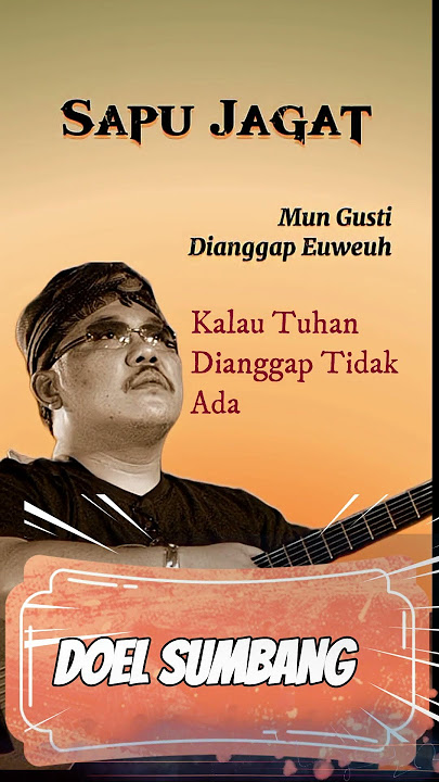 Sapu Jagat Doel Sumbang dan Artinya