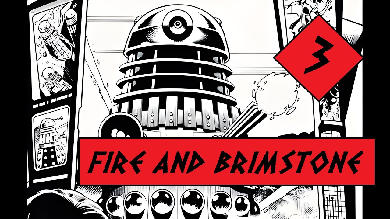 Doctor Who Fire and Brimstone Episode 3 (Alan Barnes, Martin Geraghty ...