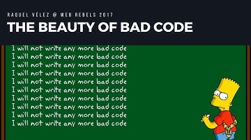 The Beauty of Bad Code by Raquel Vélez x Web Rebels 2017