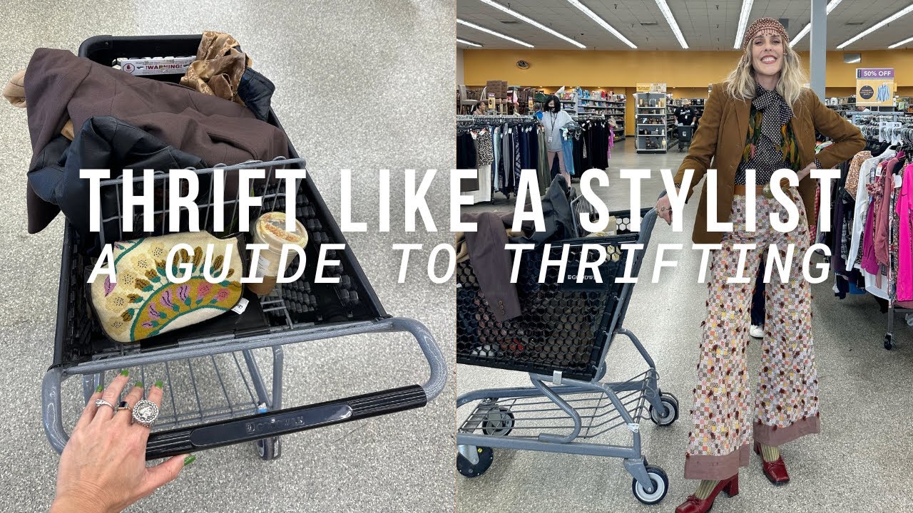 THRIFT LIKE A STYLIST EP. 4/ MY GUIDE TO THRIFTING IN EACH CATEGORY OF THE THRIFT STORE