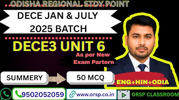 DECE3 Unit 6 Full Summary + 50 MCQs | Jan & July 2025 Batch | ENG + HIN + ODIA | New Exam Pattern