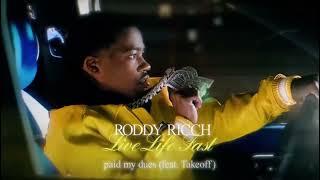 432 Hz 🎧 Roddy Ricch - paid my dues (feat. Takeoff)