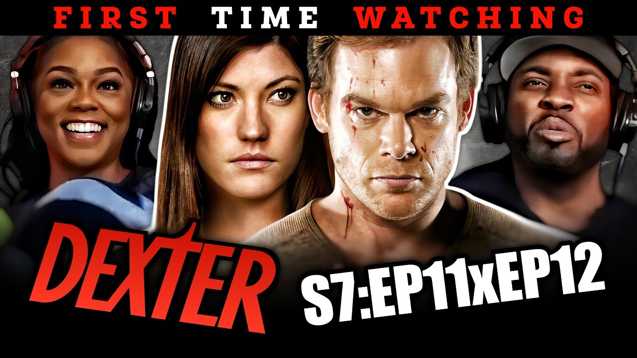 Dexter (S7:E11xE12) | *First Time Watching* | TV Series Reaction | Asia and BJ