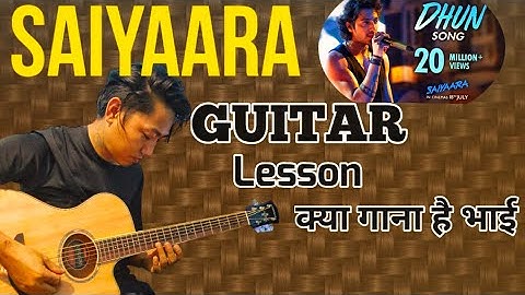 Dhun - Arijit Singh | Guitar Lesson | Dhun - Saiyaara | Arijit Singh Guitar Lesson Lyrics Chords |