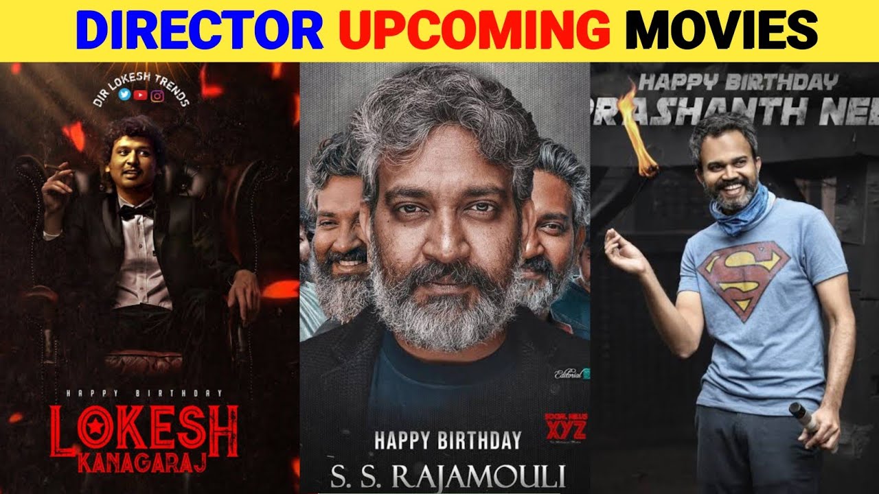 Top 10 BIGGEST Pan Indian Director Upcoming Movies 2023-2024 | Lokesh ...