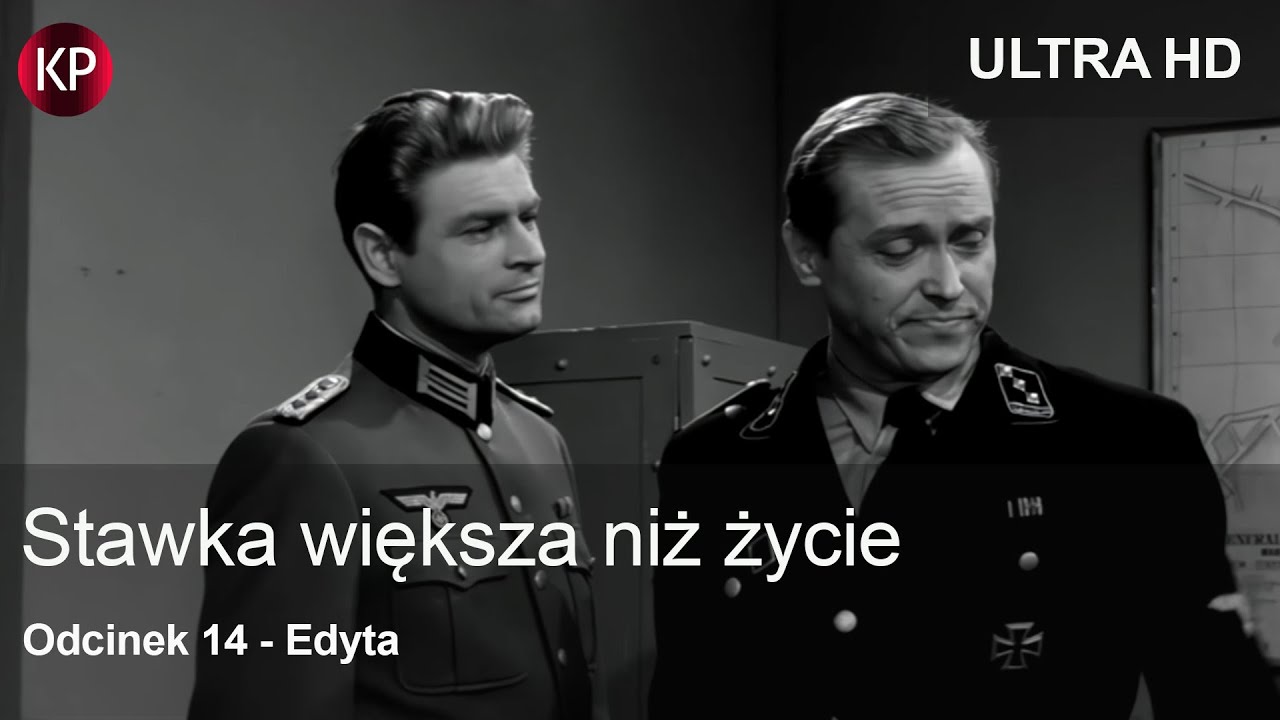 Stawka Większa Niż Życie (1968) | 4K | Odcinek 14 | Kultowy Polski