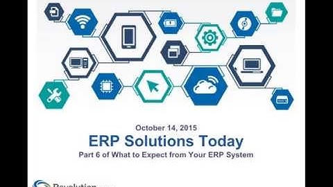 2015 ERP Webinar Series: ERP Solutions Today