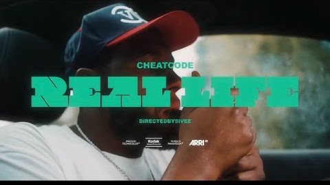 CheatCode - Real Life (Official Video)
