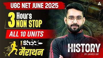 UGC NET History Marathon Class | All 10 Units 3 Hours Non-Stop One Shot Marathon By Jawed Sir