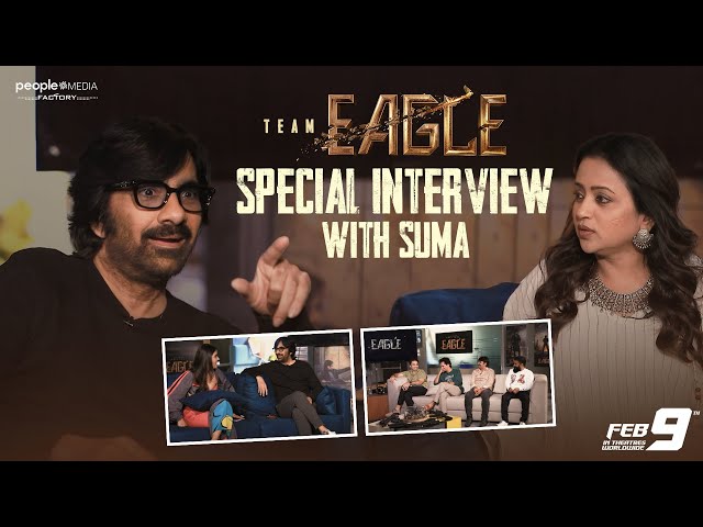 EAGLE Team Interview with Suma | Ravi Teja | Kavya Thapar | Navdeep | Karthik Gattamneni | PMF class=