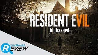 พรีวิว แคสเกมส์ Resident Evil 7 ปริศนาบ้านผีร้าง ซอมบี้โหด