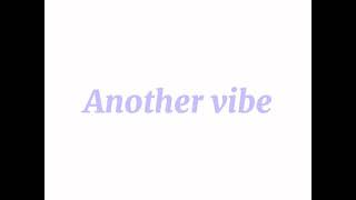 Another Vibe