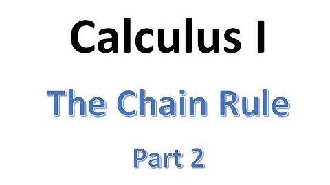 MAT220 Chain Rule part 2