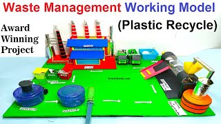 waste management working model (plastic recycle) - solid - science project exhibition | howtofunda