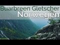 Norwegen Wanderung zum Buarbreen Gletscher bei Odda