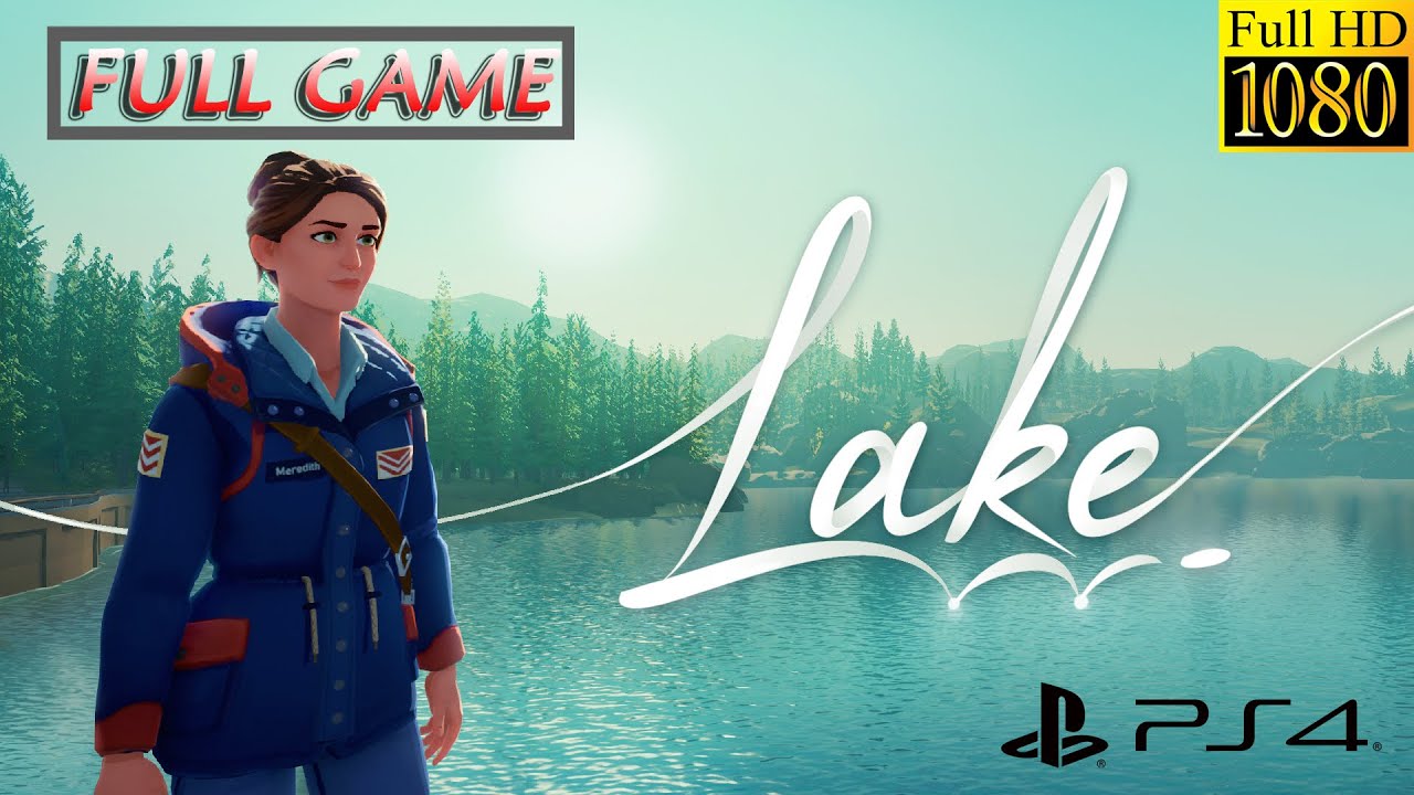 Lake Gameplay Walkthrough PS4 No Commentary Playthrough FHD [Full Game 60FPS]