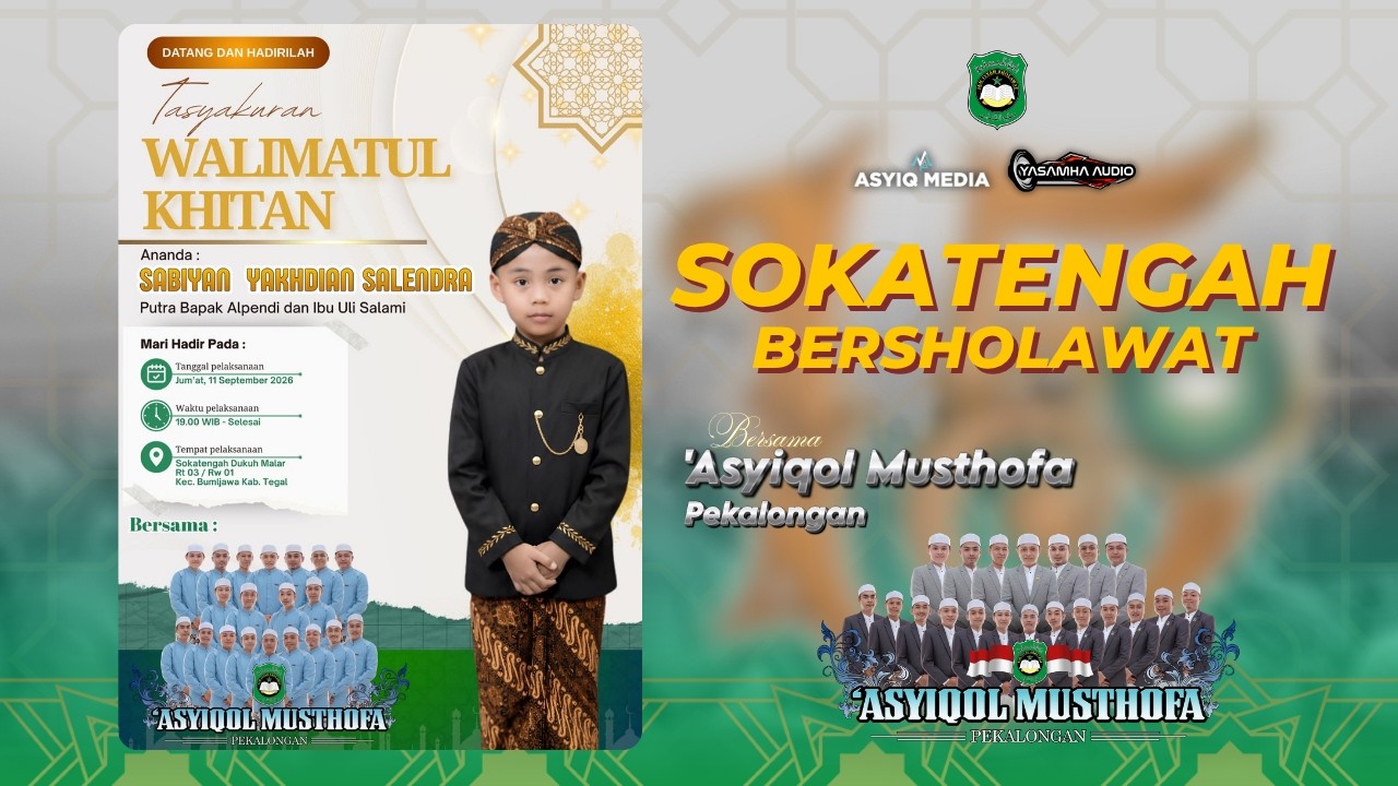 🔴[LIVE] SOKATENGAH BERSHOLAWAT BERSAMA 'ASYIQOL MUSTHOFA PEKALONGAN