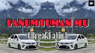 Panumtuman Mu - Galaremix Breaklatin